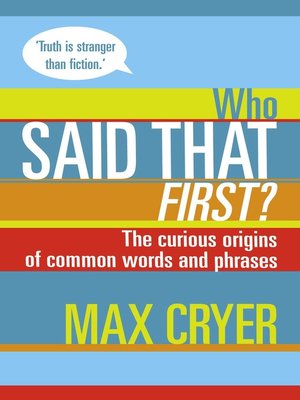 cover image of Who Said That First?